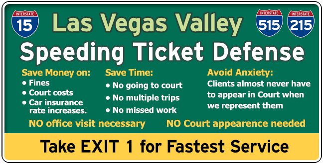 Las Vegas, Nevada Traffic & Speeding Ticket Lawyer or Attorney | EXIT NOW Graphic 1
